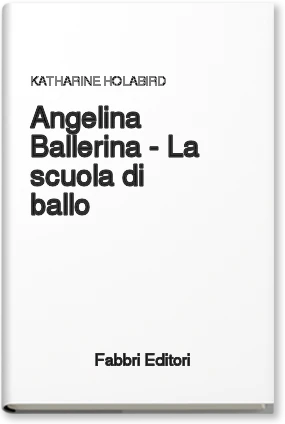Angelina Ballerina - La scuola di ballo