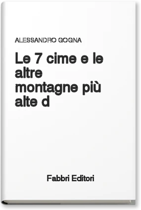 Le 7 cime e le altre montagne più alte d