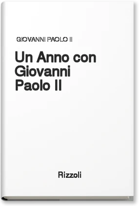 Un anno con Giovanni Paolo II