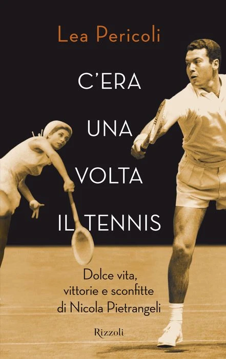 C'era una volta il tennis