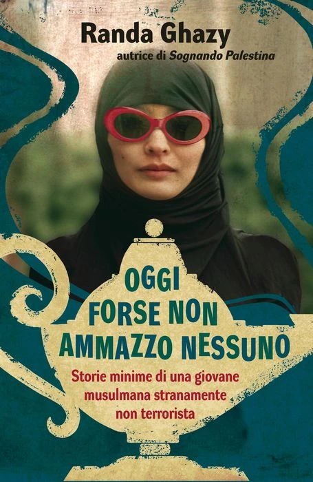 Oggi forse non ammazzo nessuno