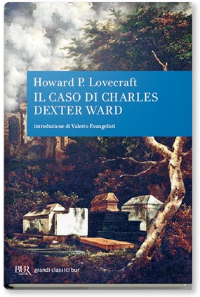 Il caso di Charles Dexter Ward