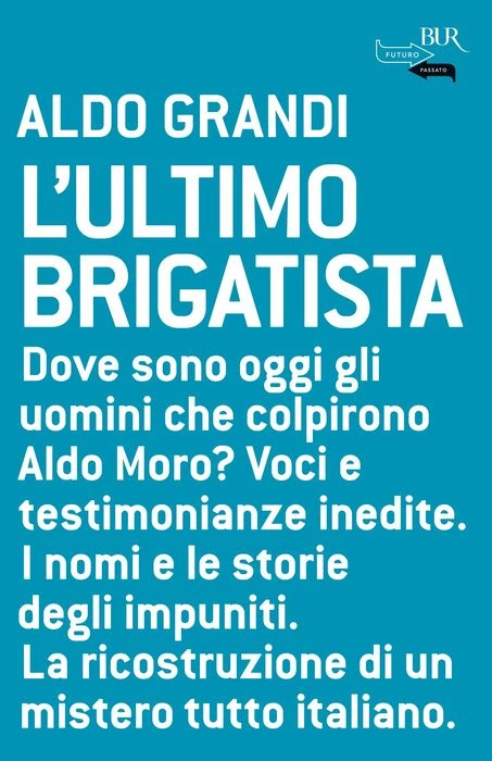 L'ultimo brigatista