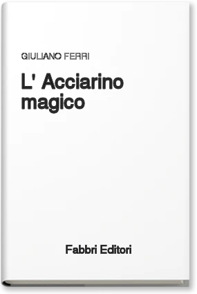 L'acciarino magico