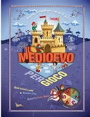Medioevo per gioco