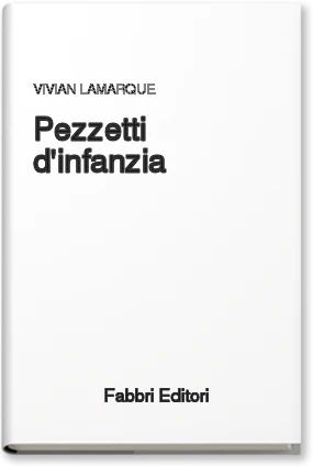 Pezzetti d'infanzia
