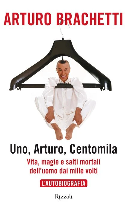 Uno, Arturo, centomila