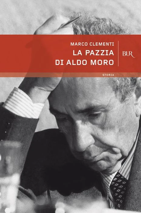 La pazzia di Aldo Moro