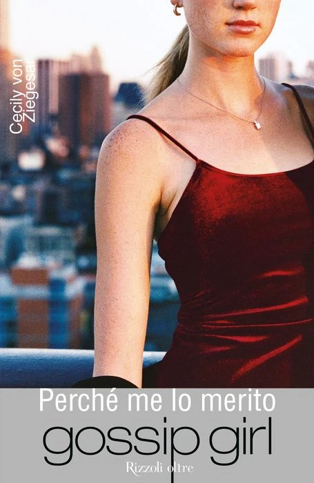 Gossip Girl. Perché me lo merito