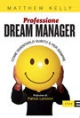 Professione Dream Manager