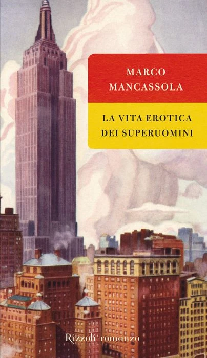La vita erotica dei superuomini
