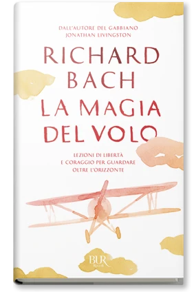 La magia del volo - Rizzoli Libri