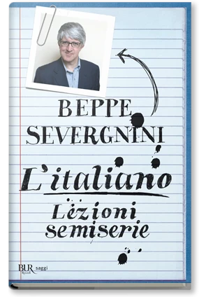 Italiano. Lezioni semiserie