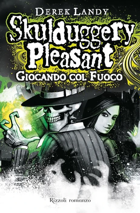 Skulduggery Pleasant. Giocando col fuoco