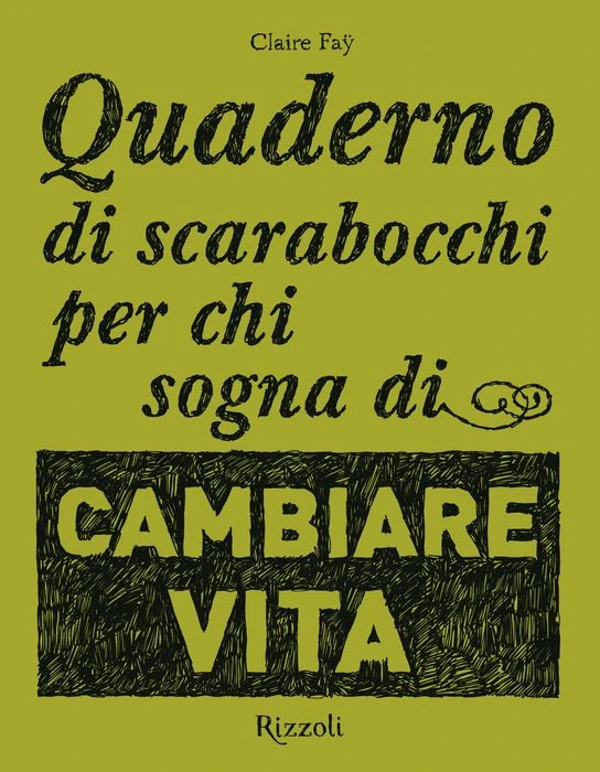Quaderno di scarabocchi per chi crede nell'amore