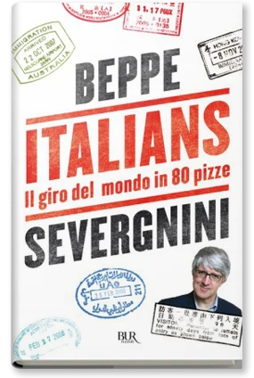 Italians. Il giro del mondo in 80 pizze