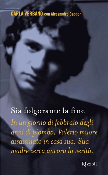 Sia folgorante la fine