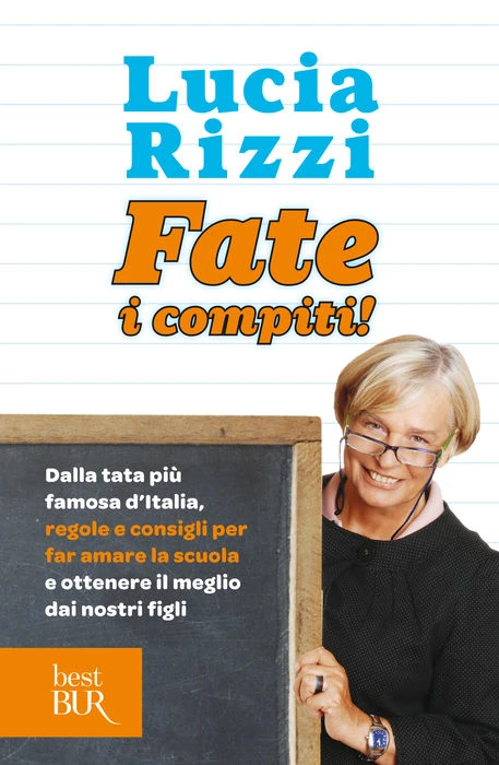 Fate i compiti!