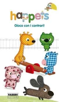 The Happets - gioca con i contrari!