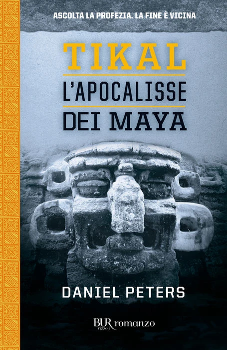 Tikal. L'apocalisse dei Maya