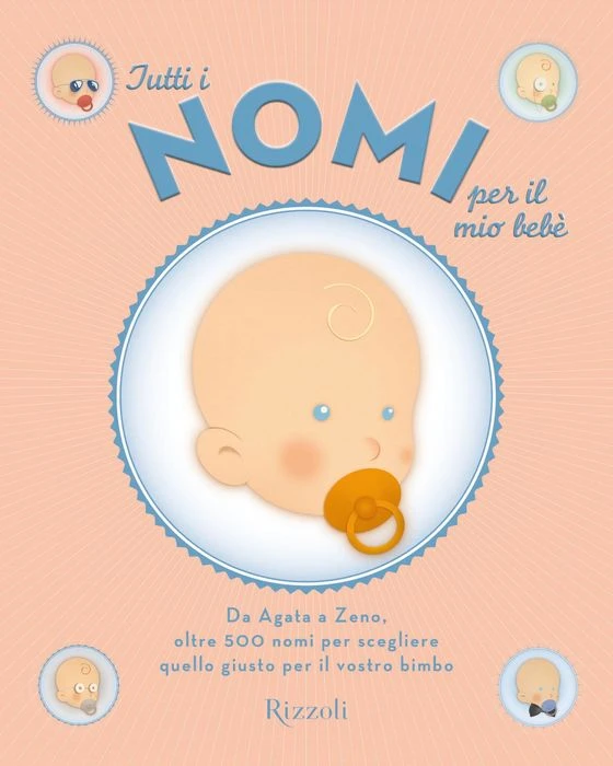 Tutti i nomi per il mio bebè