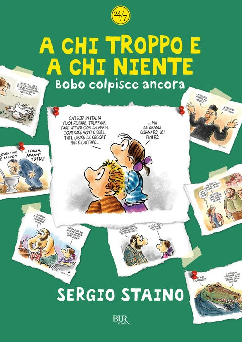 A chi troppo e a chi niente. Bobo colpisc