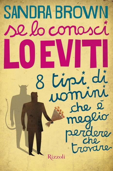 Se lo conosci lo eviti