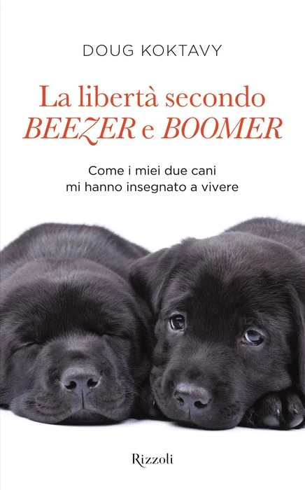 La libertà secondo Beezer e Boomer