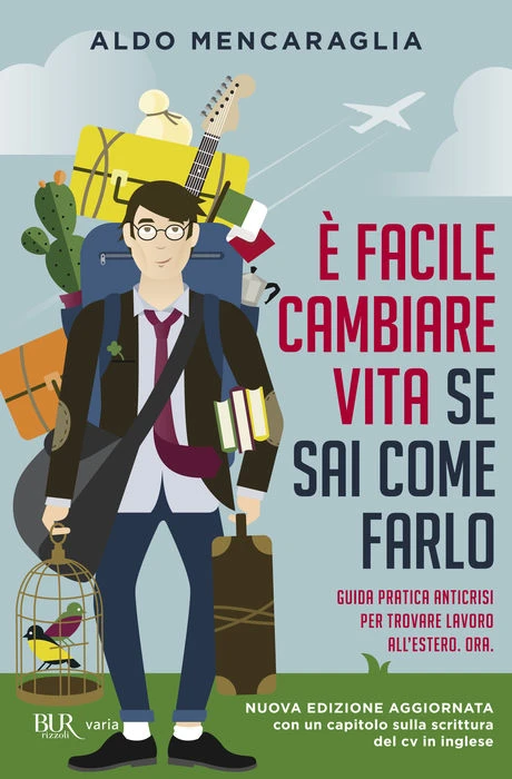 E' facile cambiare vita