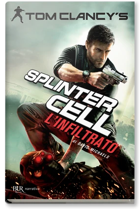 L'infiltrato. Splinter Cell 5