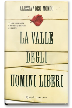 La valle degli uomini liberi