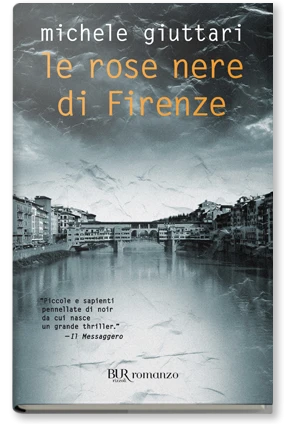 Le rose nere di Firenze