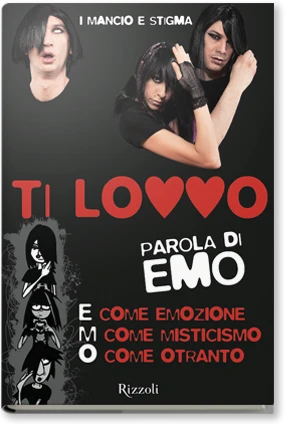 Ti lovvo. Parola di Emo.