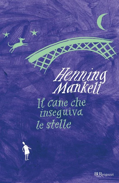 Il cane che inseguiva le stelle