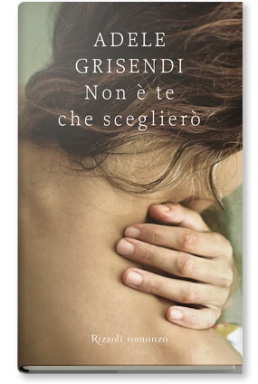 Non è te che sceglierò