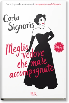 Meglio vedove che male accompagnate