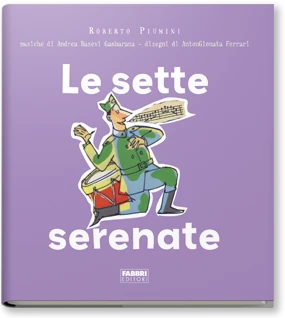Le sette serenate + CD