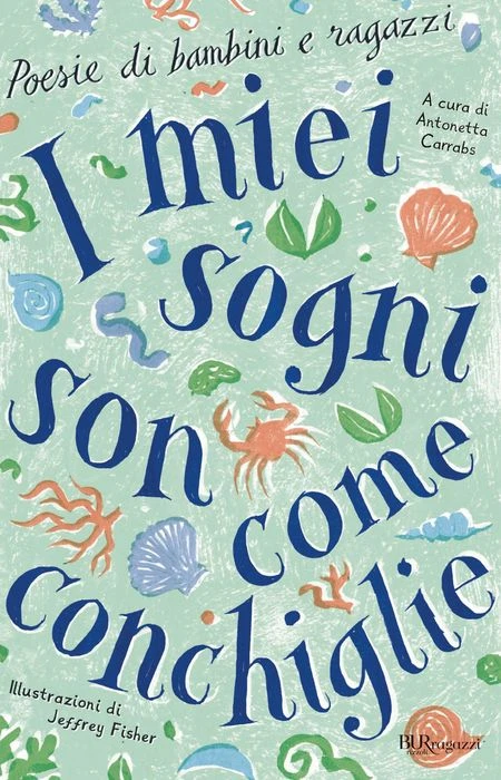 I miei sogni son come conchiglie