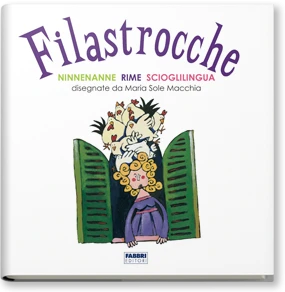 Filastrocche.Ninne,rime e scioglilingue