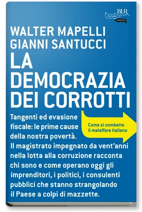 La democrazia dei corrotti