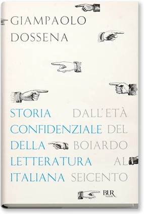 Storia confidenziale della letteratura italiana 2