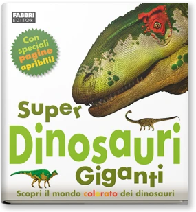 Super dinosauri giganti