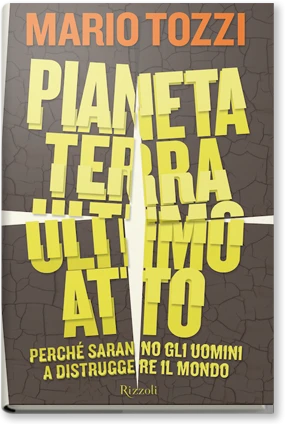 Pianeta terra ultimo atto