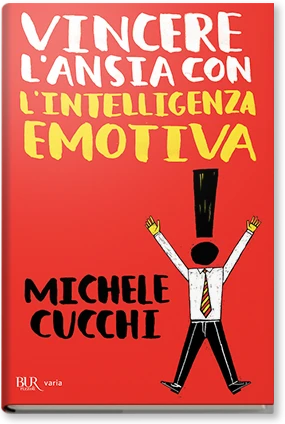 Vincere l'ansia con l'intelligenza emoti