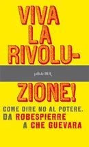 Viva la rivoluzione