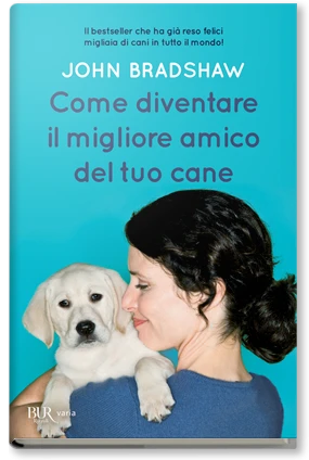 Come diventare il migliore amico del tuo cane