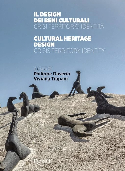Il design dei beni culturali / Cultural heritage design