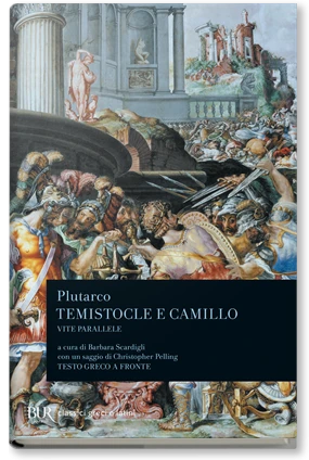 Vite parallele. Temistocle e Camillo
