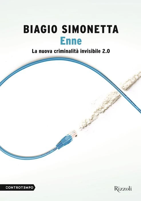 Enne. La nuova criminalità 2.0
