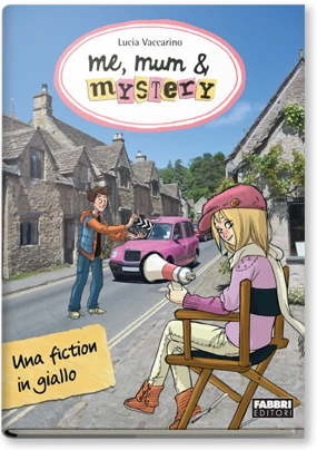 Me, mum & mystery - 5. Una fiction in giallo